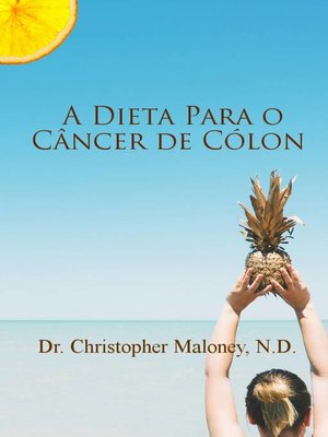 cover image of A dieta para o câncer de cólon